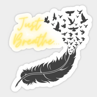 Just Breathe Flying Away Sticker